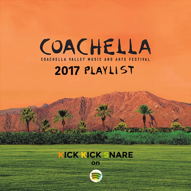 Spotify Playlist: Full Coachella Line-Up 2017