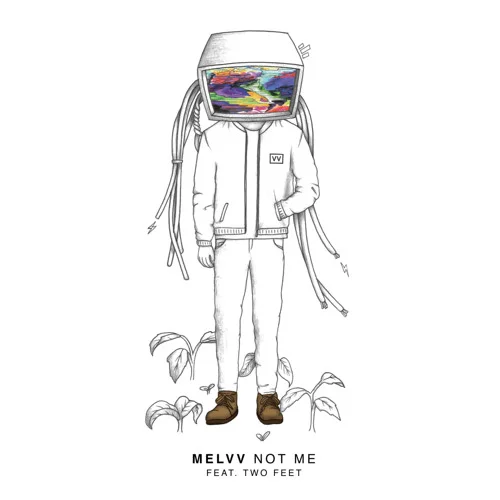 Melvv-Not-Me-Feat.-Two-Feet.jpg