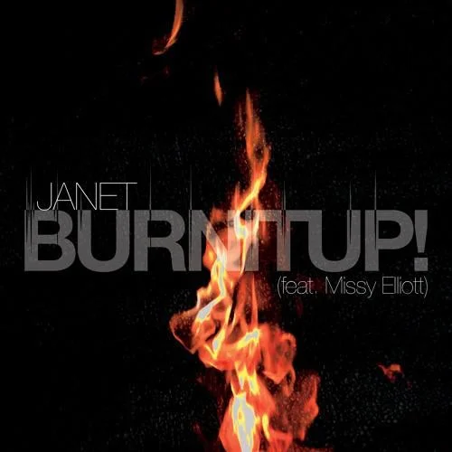 Janet Jackson Feat. Missy Elliott: BURNITUP!