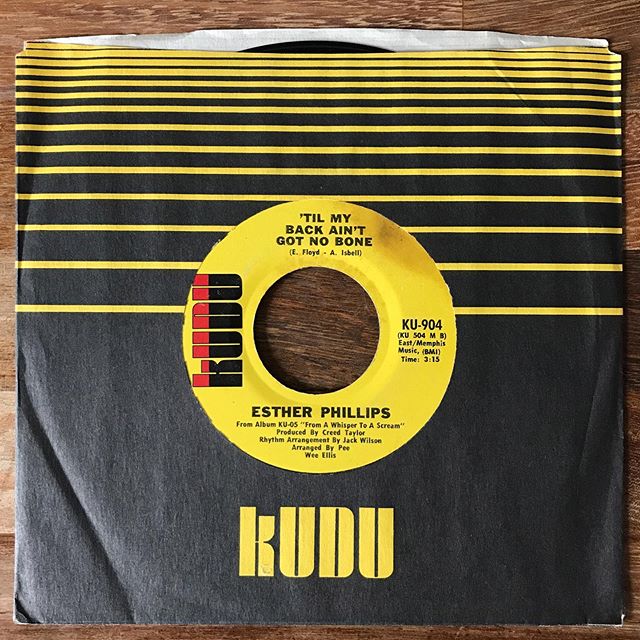 'Til My Back Ain't Got No Bone by Esther Phillips. Kudu KU-904, US, 1972.
&bull;
&bull;
A recent addition - I only heard this for the first time earlier this year and had to bag a copy. It&rsquo;s the kind of slow, smoky soul number that should be en