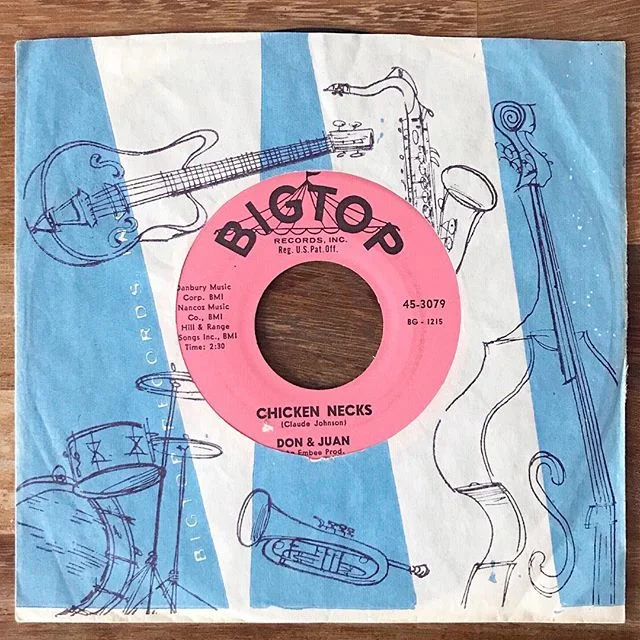 Chicken Necks by Don & Juan. Big Top 45-3079, US, 1961.
•
•
“chicken heads, chicken feet, chicken necks is all I eat.”
•
•
#BigTopRecords #DonAndJuan  #company45sleeves #vinylonly #45rpm #45addict 7inchvinyl #recor