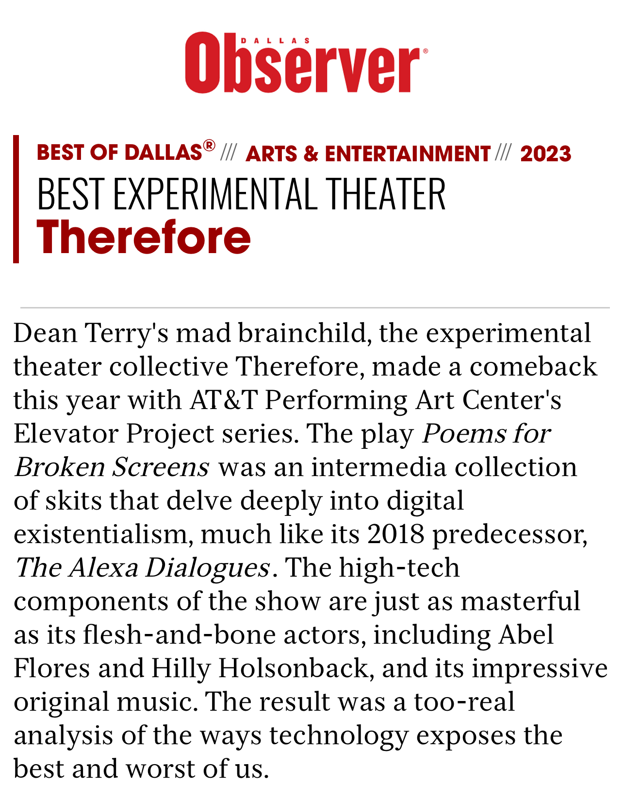Therefore: "Best Experimental Theater"