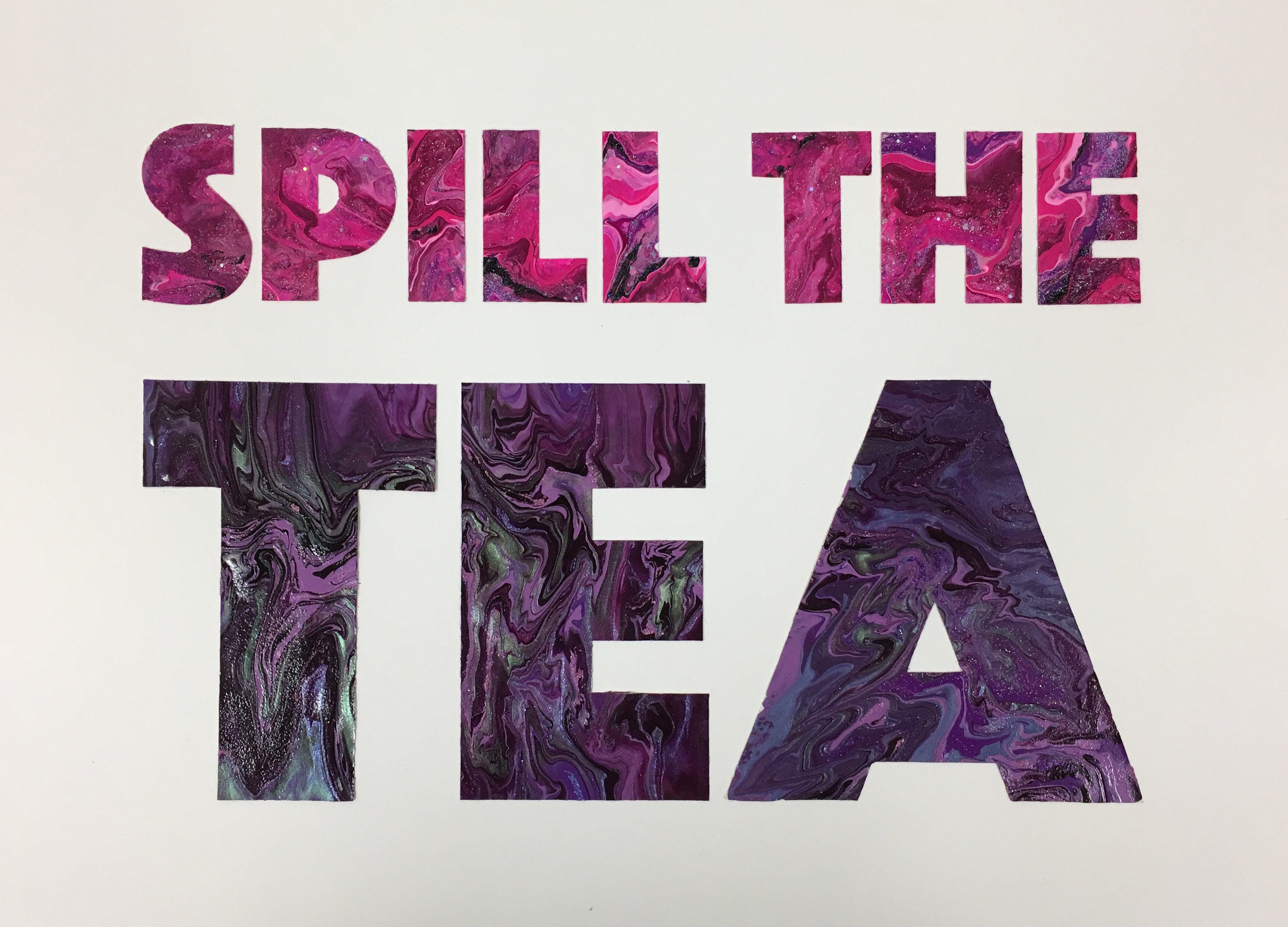 Spill the Tea