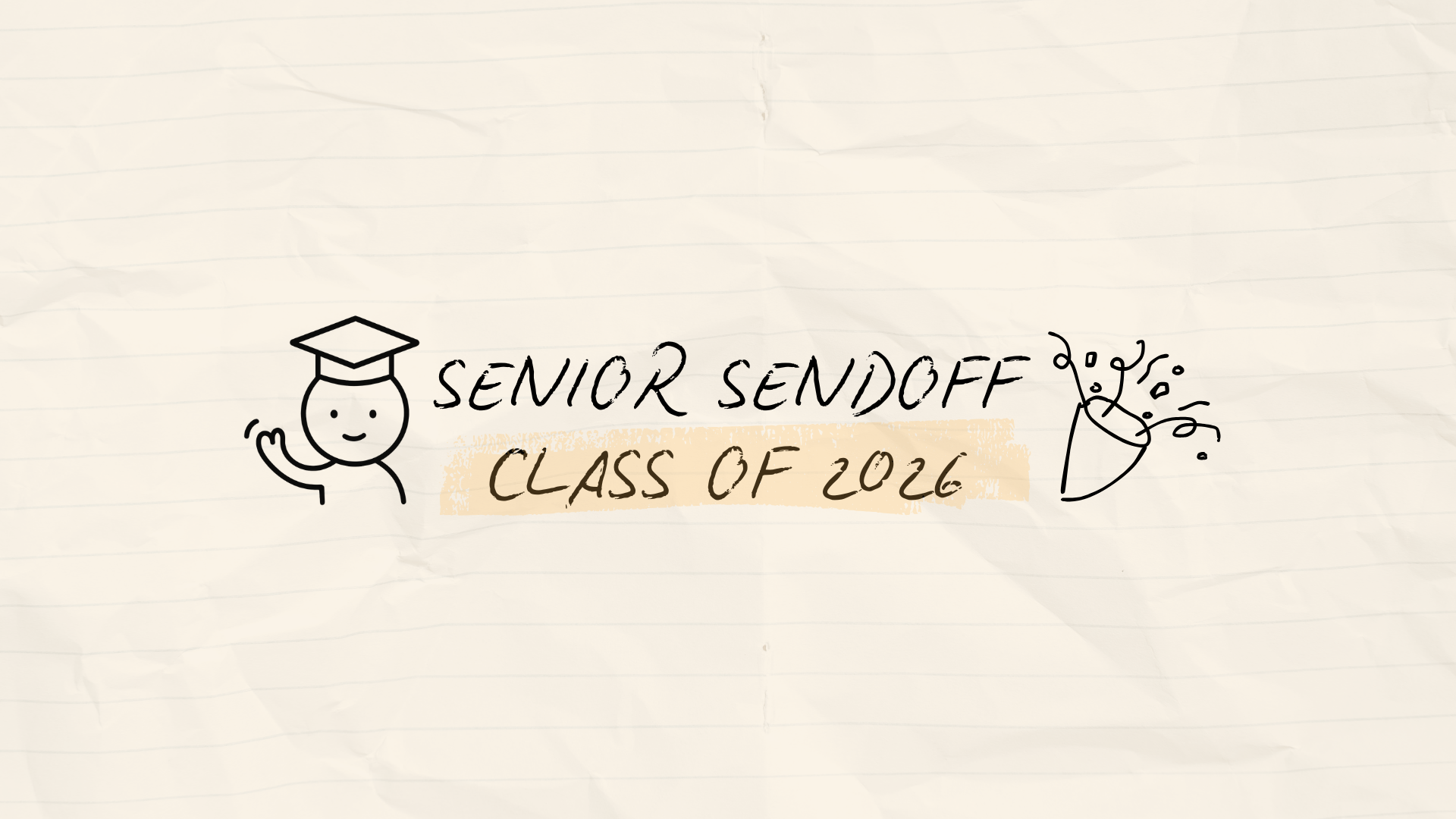 HIGH SCHOOL | SENIOR SENDOFF