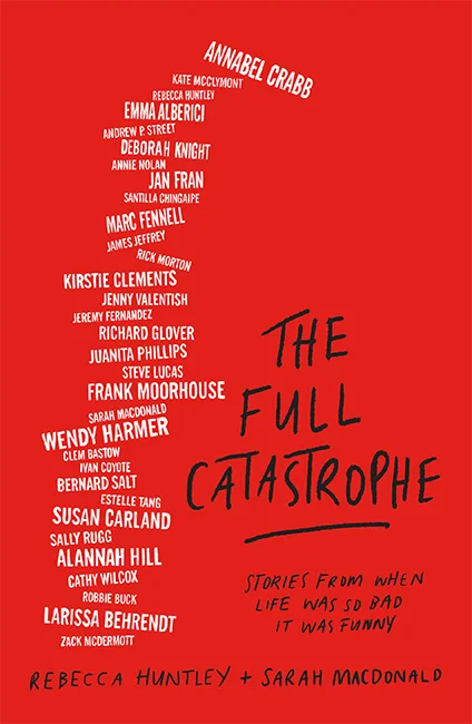 The Full Catastrophe at The Sydney Writer's Festival - 2 May