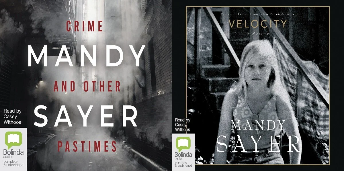 Mandy Sayer Celebrates the Release of Her New Collection of Short Stories 'Crime and Other Pastimes' and Her Award-Winning Memoir 'Velocity' in Audio
