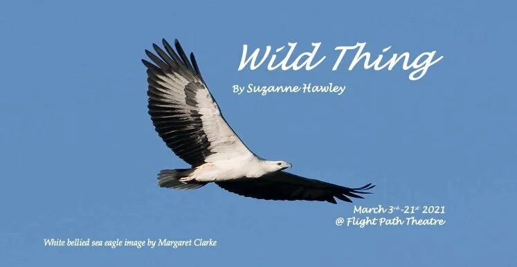 Check out Suzanne Hawley's new play 'Wild Thing' at Flight Path Theatre