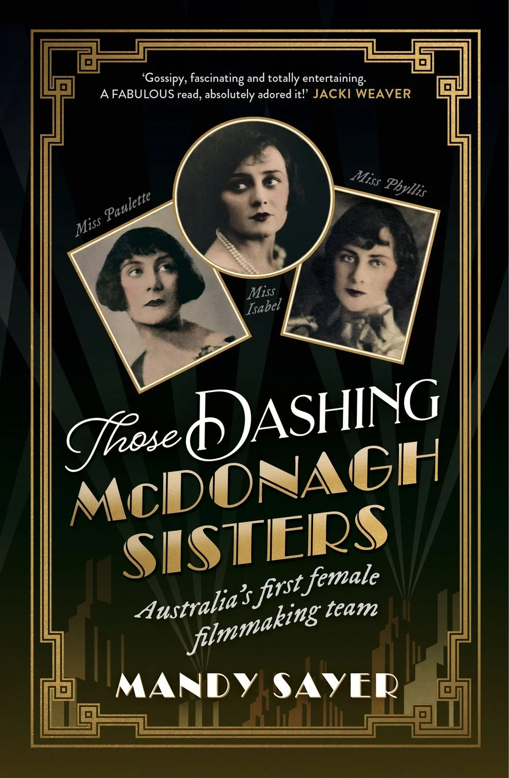 Congratulations To Mandy Sayer For The Shortlisting Of 'Those Dashing McDonagh Sisters' In The Age Book Of The Year 2023