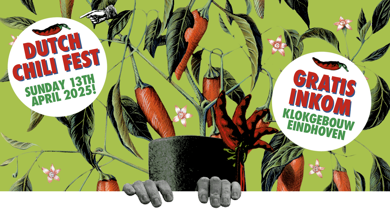 Dutch Chili Fest April 14th, 2024 Eindhoven (NL) Dutch Chili Fest