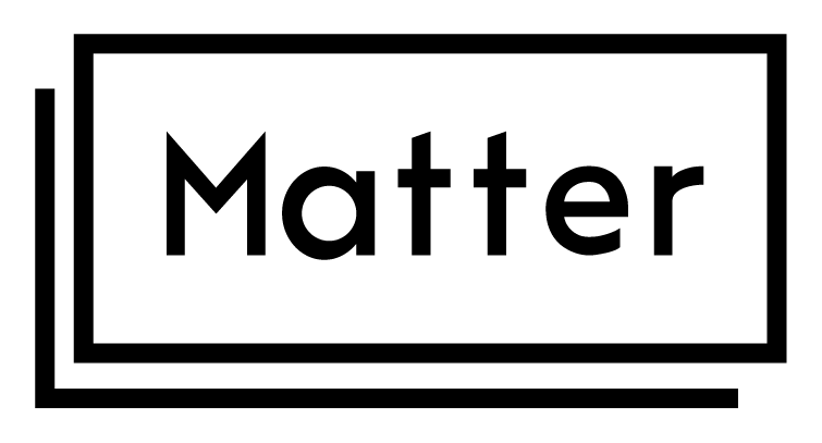 MATTER