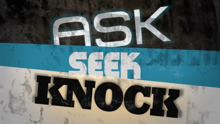 ask seek knock.jpg