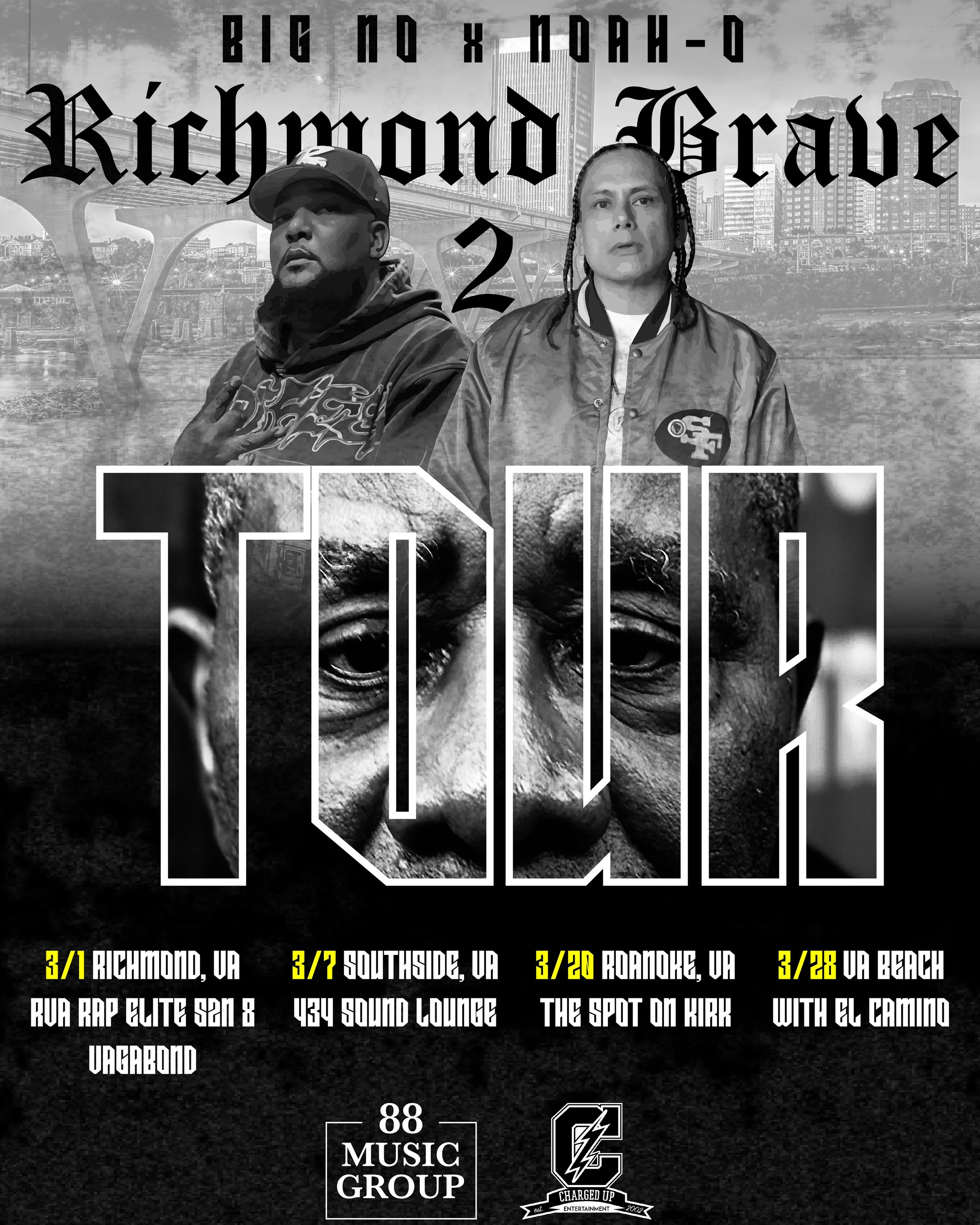 BIG NO &amp; NOAH-O : RICHMOND BRAVE 2 TOUR
