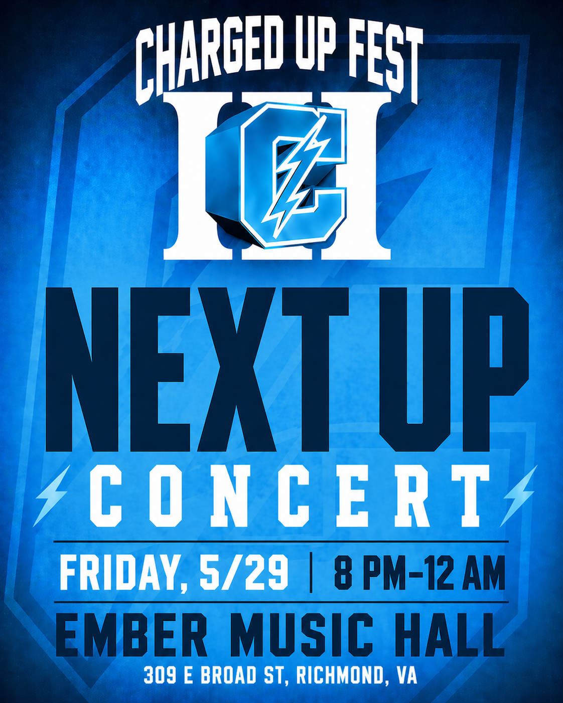 NEXT UP CONCERT : CHARGED UP FEST III
