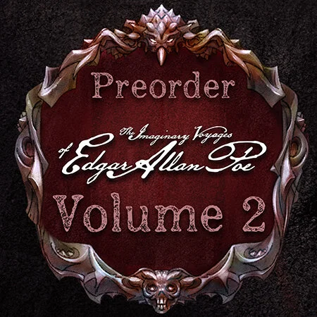 The Imaginary Voyages of Edgar Allan Poe: Volume 2