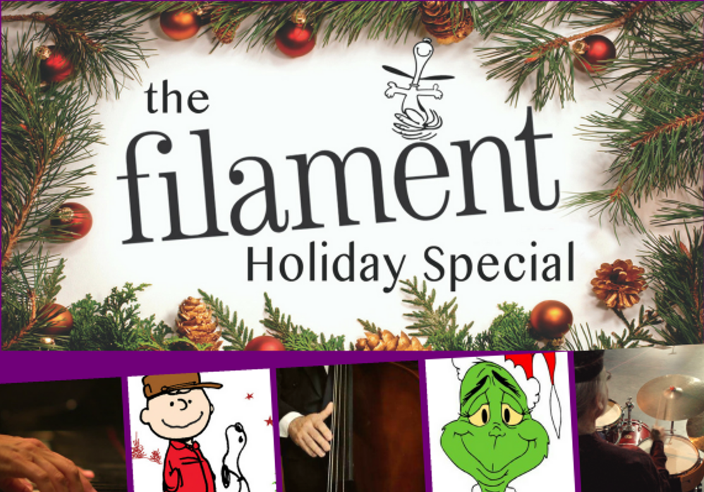 FILAMENT THEATRE HOLIDAY SPECIAL