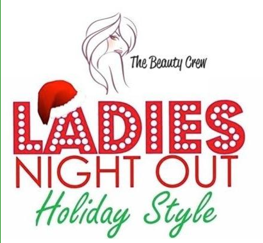HOLIDAY LADIES NIGHT OUT