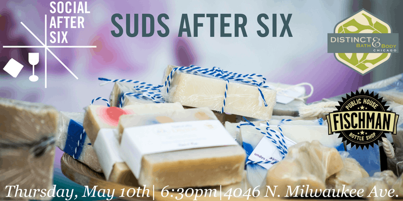 SOCIAL AFTER SIX: SUDS AFTER SIX