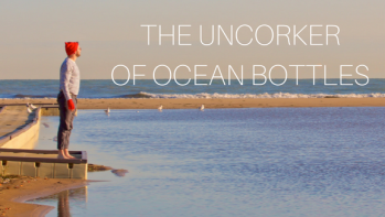 SENSORY FRIENDLY PERFORMANCE OF THE UNCORKER OF OCEAN BOTTLES. 