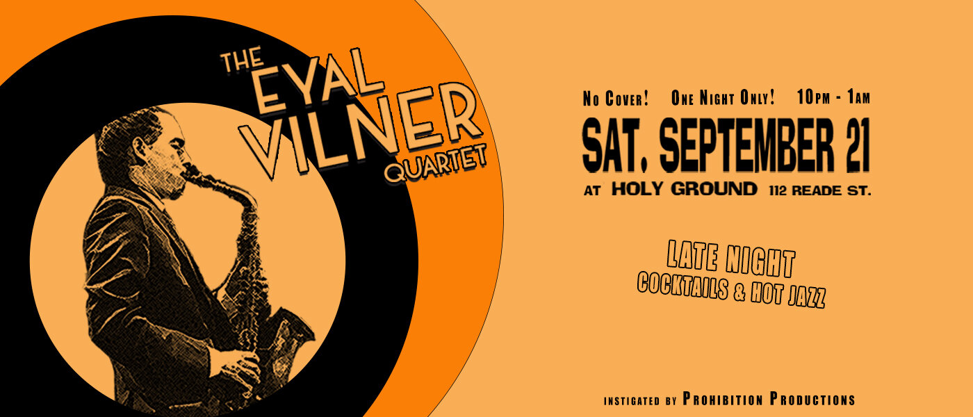 EYAL VILNER QUARTET at Holy Ground (Sept. 21, 2019)