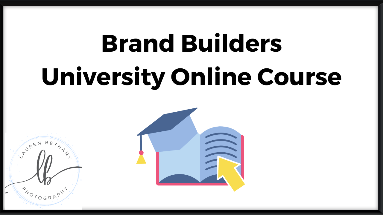 Brand Builders University - Online Course