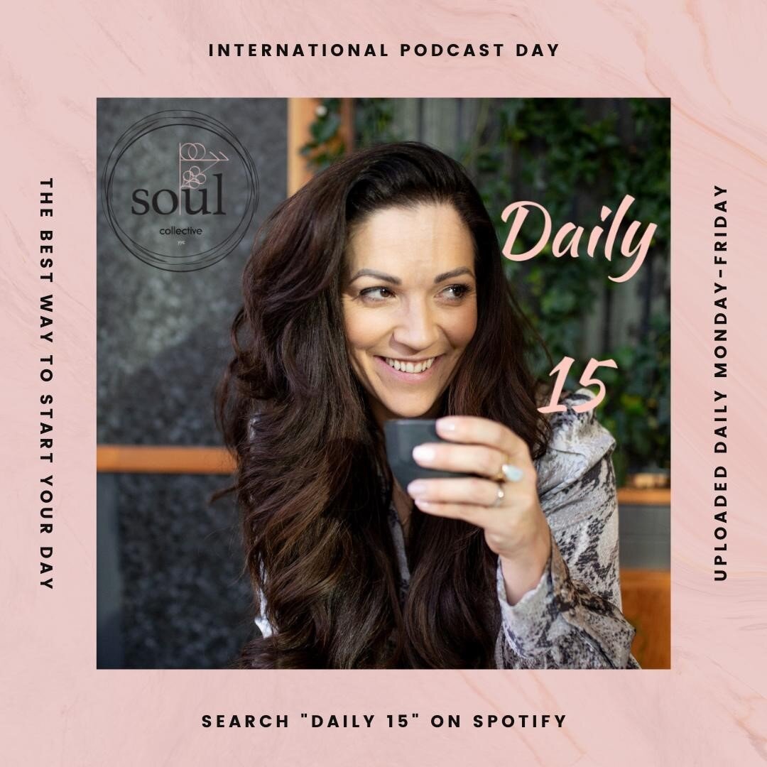 Happy International Podcast Day!

Today, I invite you to check out my Daily 15 Podcast! 🙌 

You can check it out on Spotify by searching for &ldquo;Daily 15&rdquo; and you will see me. 

You will love being able to day 15 minutes out of your day for