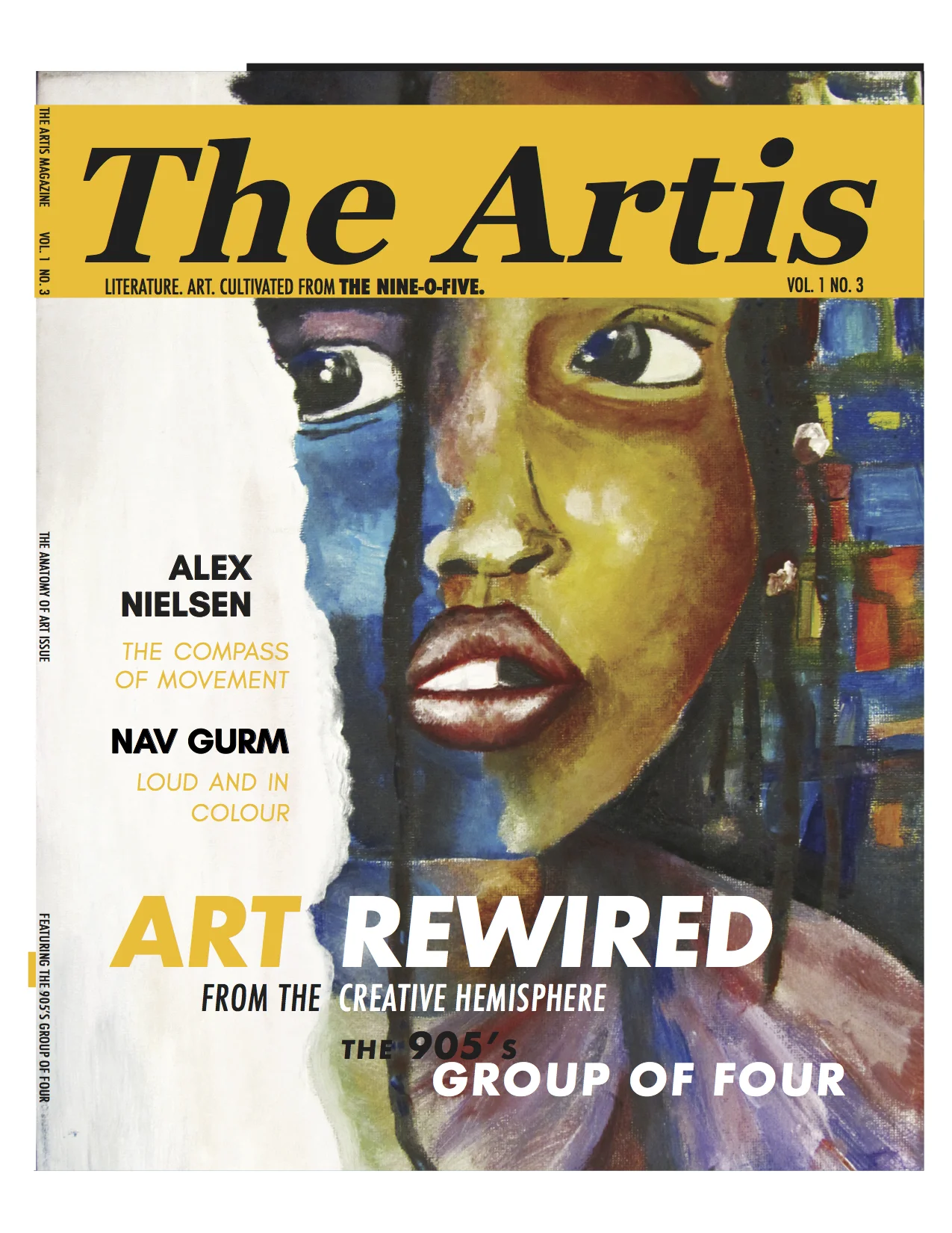 The Artis Vol. 1 No. 3 The Art Rewired Issue
