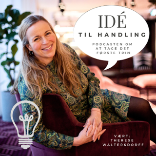 Idé til handling af Therese Waltersdorff