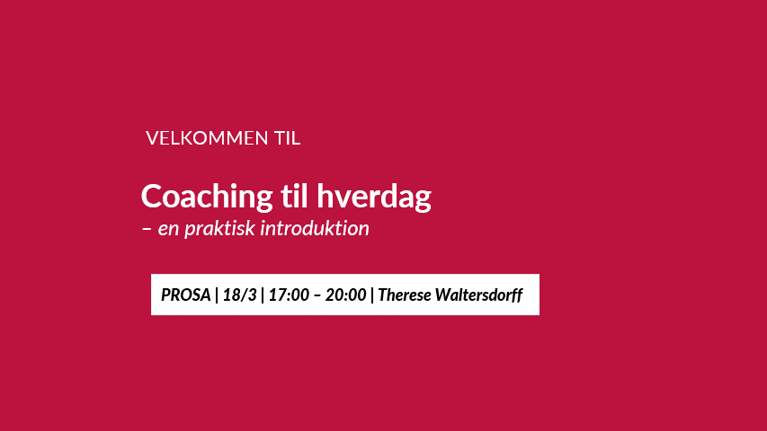 Coaching til hverdag - webinar eller workshop