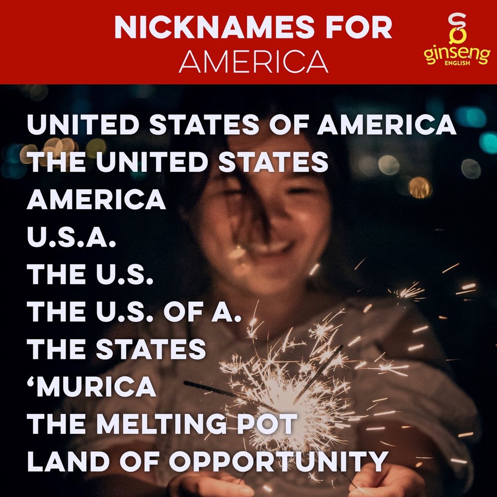Nicknames for America | Ginseng English | Learn English