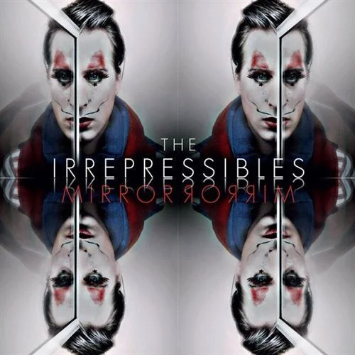 The Irrepressibles .jpg