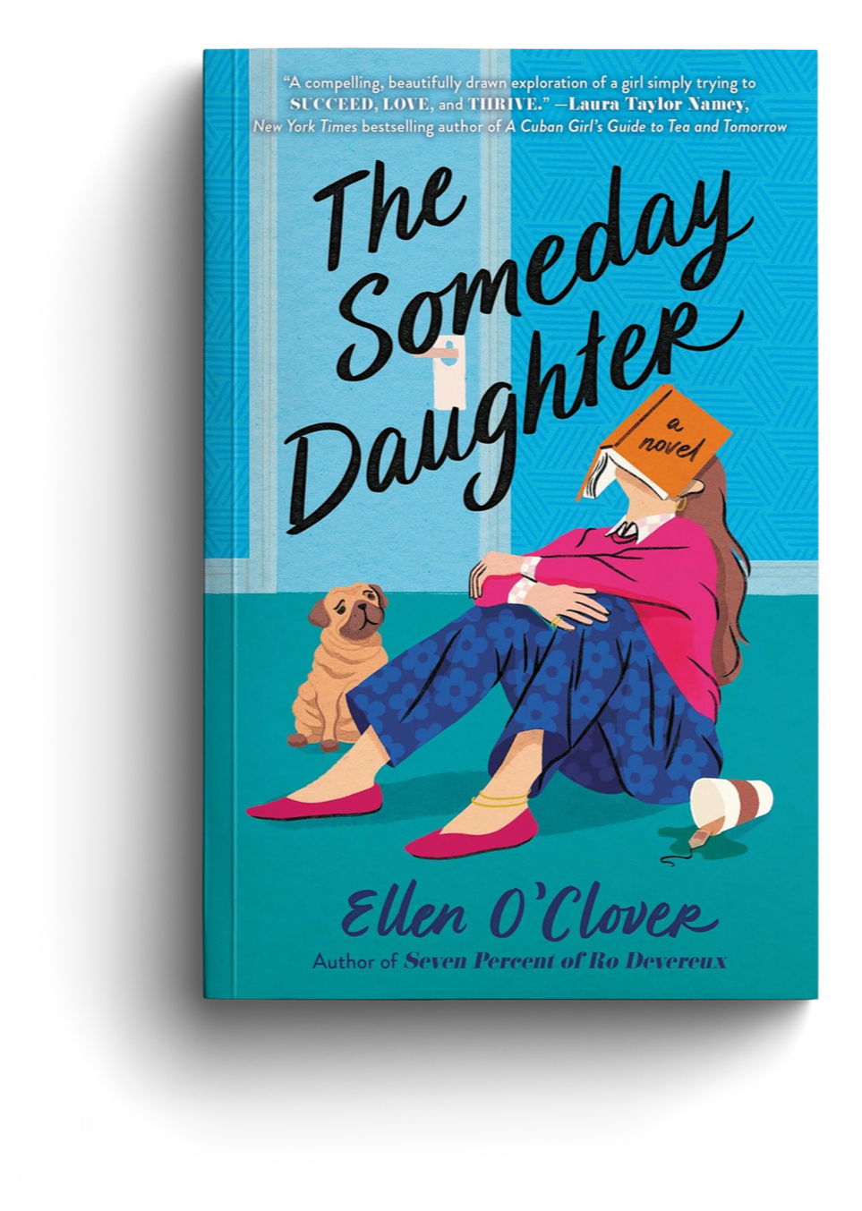 The cover of the book titled 'The Someday Daugther' by Ellen O'Clover, featuring an illustration of a girl sitting on the floor with a dog beside her, and a window in the background.