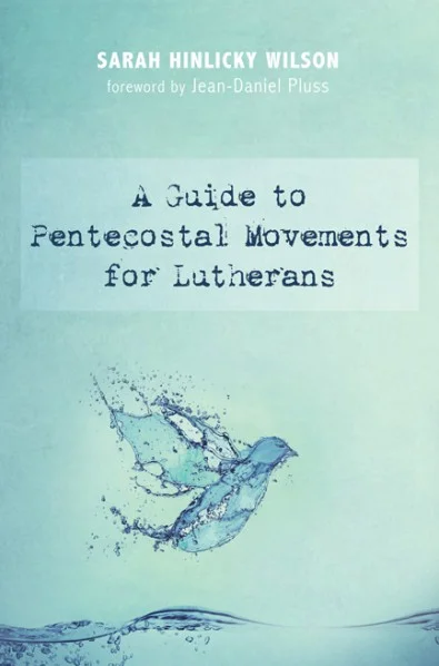Guide to Pentecostal Movements for Lutherans.jpg