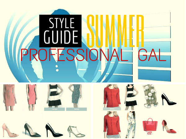 the-Professional-gal-summer-style-guide..png