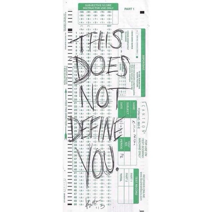 You Are More Than A Test Score