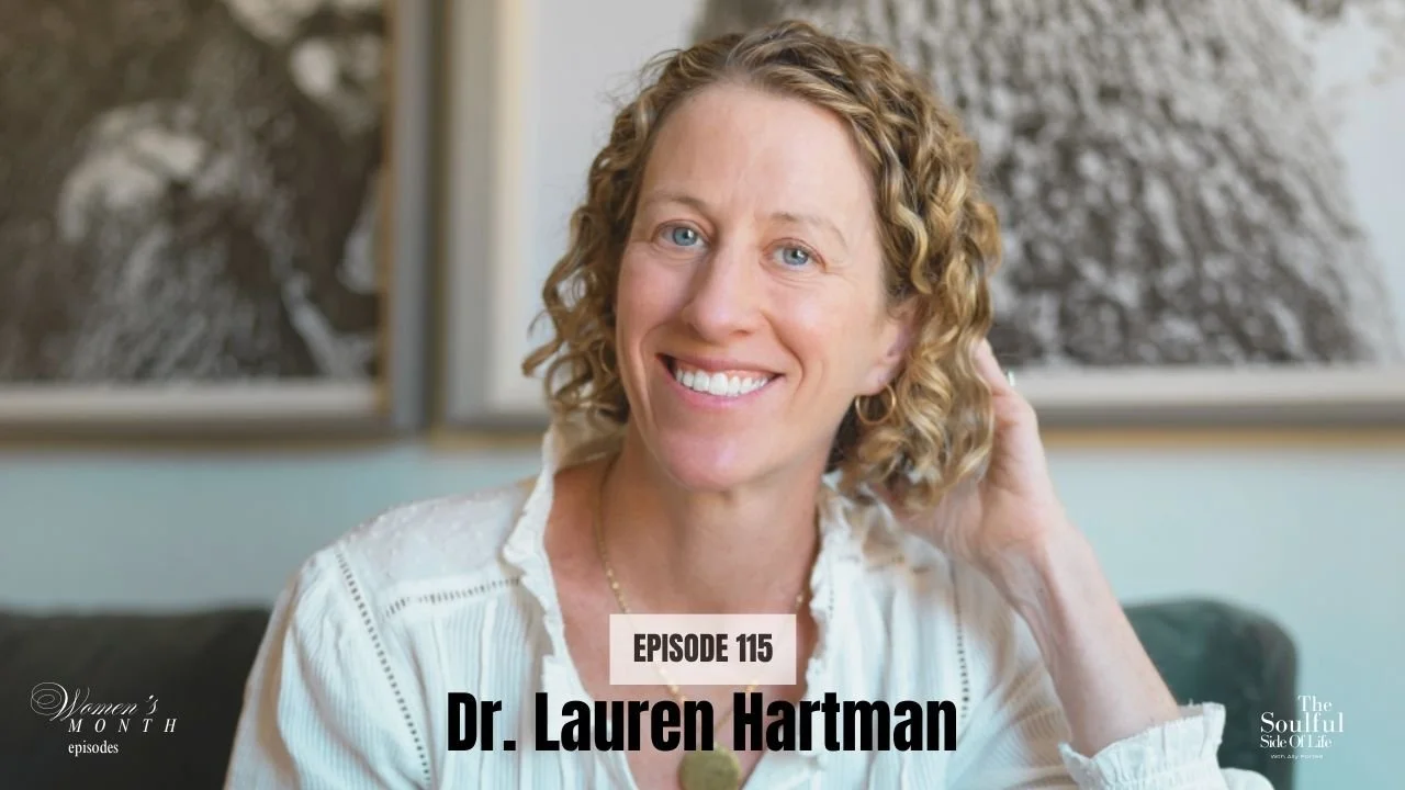 Women’s Month | Episode 115 Navigating Body Image and Eating Disorders, Insights From Dr. Lauren Hartman