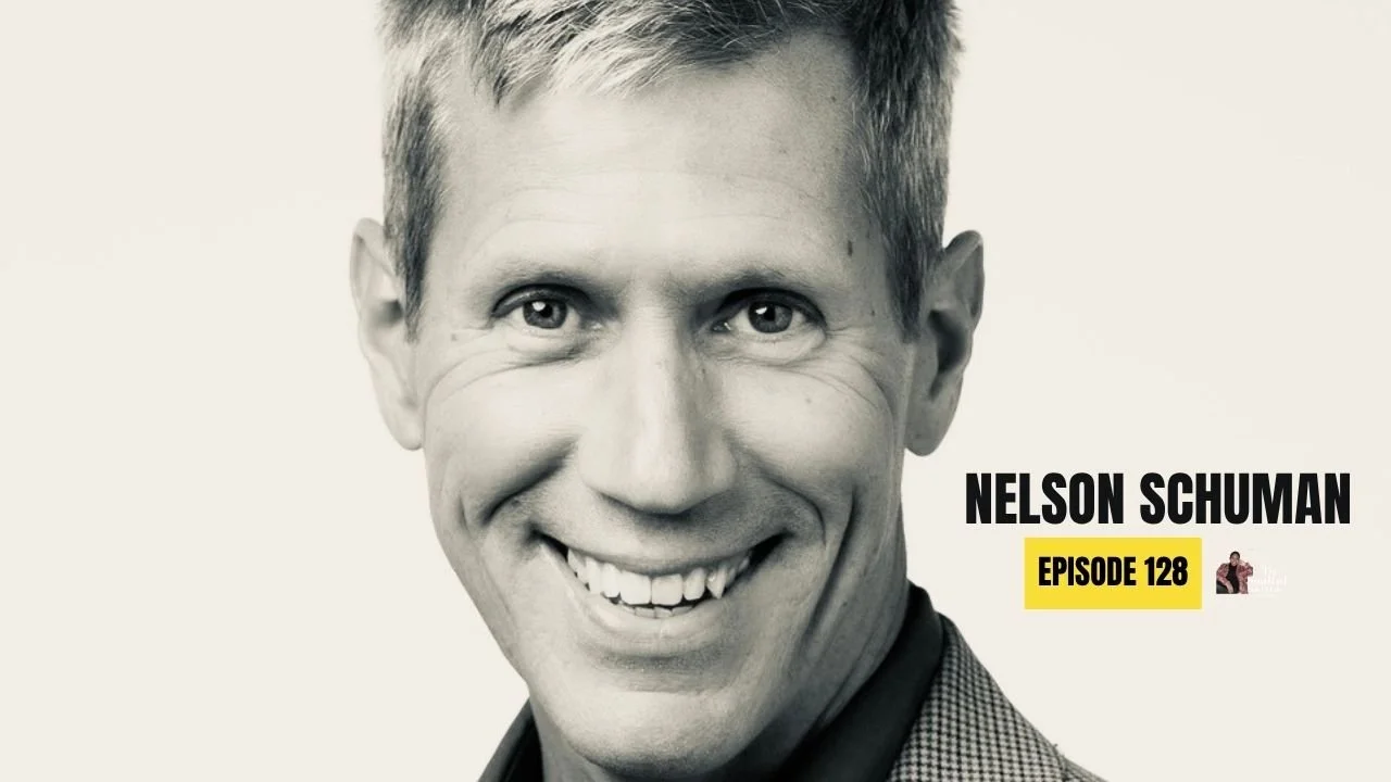 Episode 128: Nelson Schuman