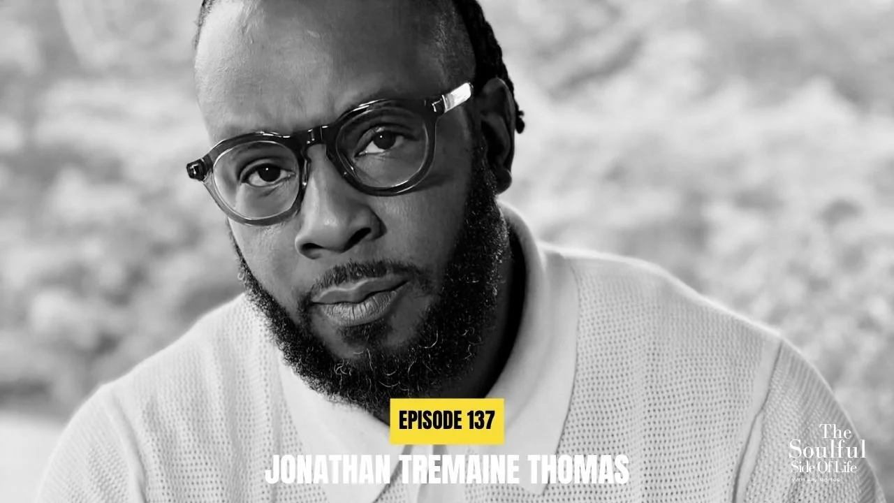 Episode 137: Jonathan Tremaine Thomas
