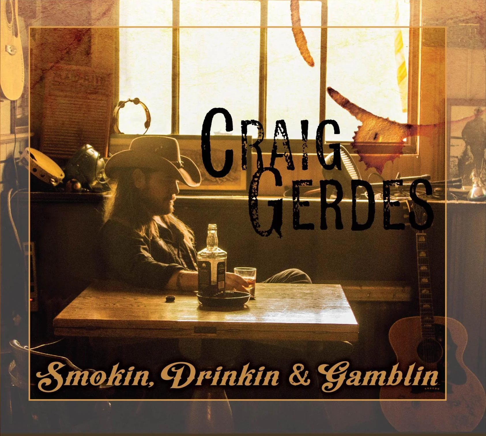 Smokin, Drinkin & Gamblin - Pre Order