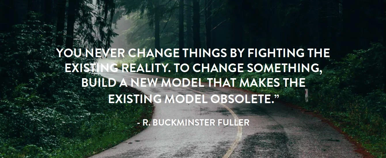 Buckminster-Fuller_Quote_Module-6.jpg