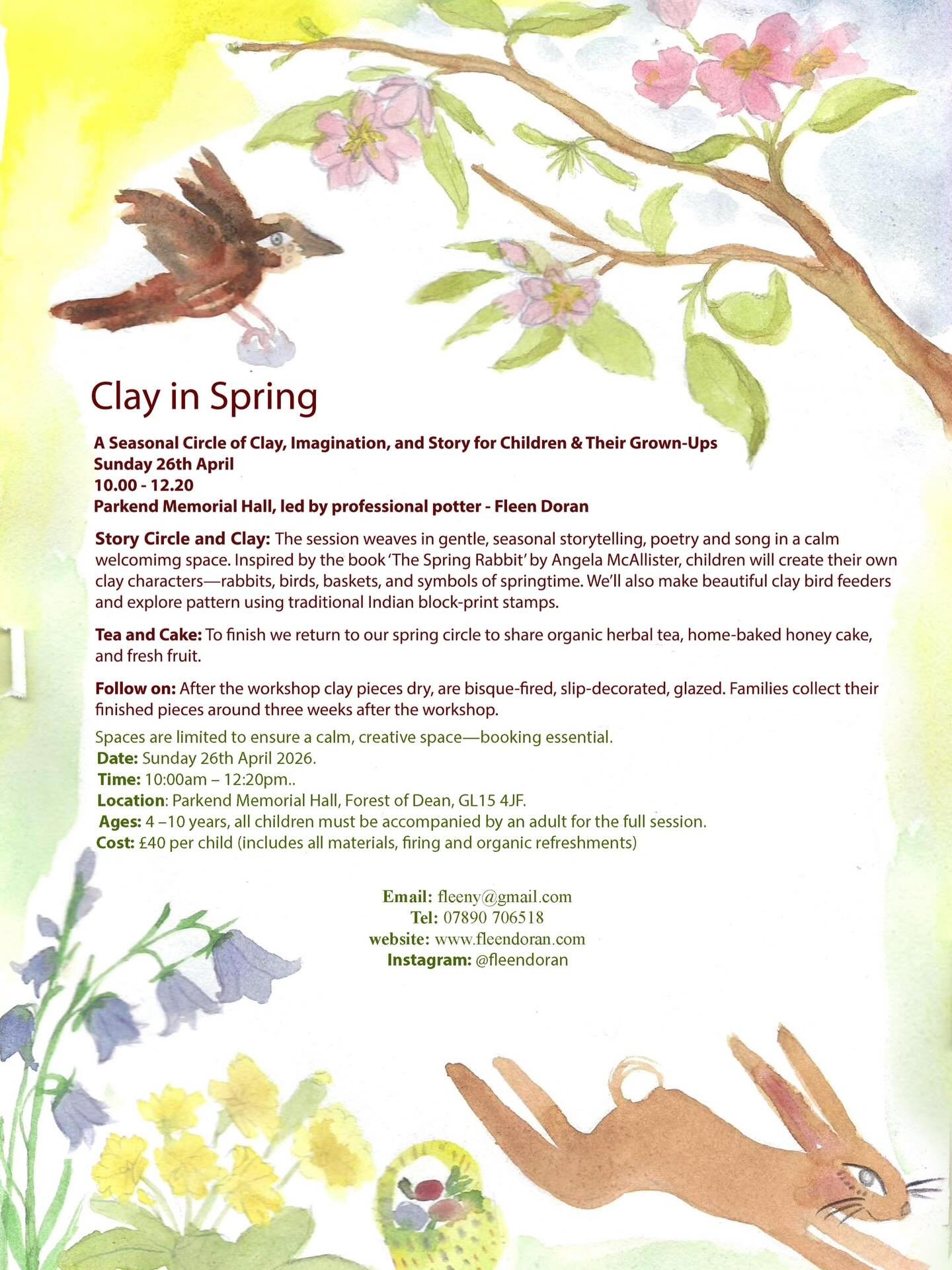 Hello lovely friends,

I wanted to let you know that my next workshop, Clay in Spring, is now open for booking &mdash; Sunday 26th April in Parkend.

We&rsquo;ll create clay bird feeders, spring models and share seasonal story and poetry.

There&rsqu
