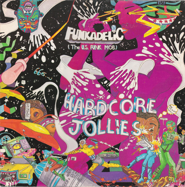Ring my bell: Pedro Bell’s super-busy, suggestive, surreal sleeve art played a major part in creating the Funkadelic mythology. 