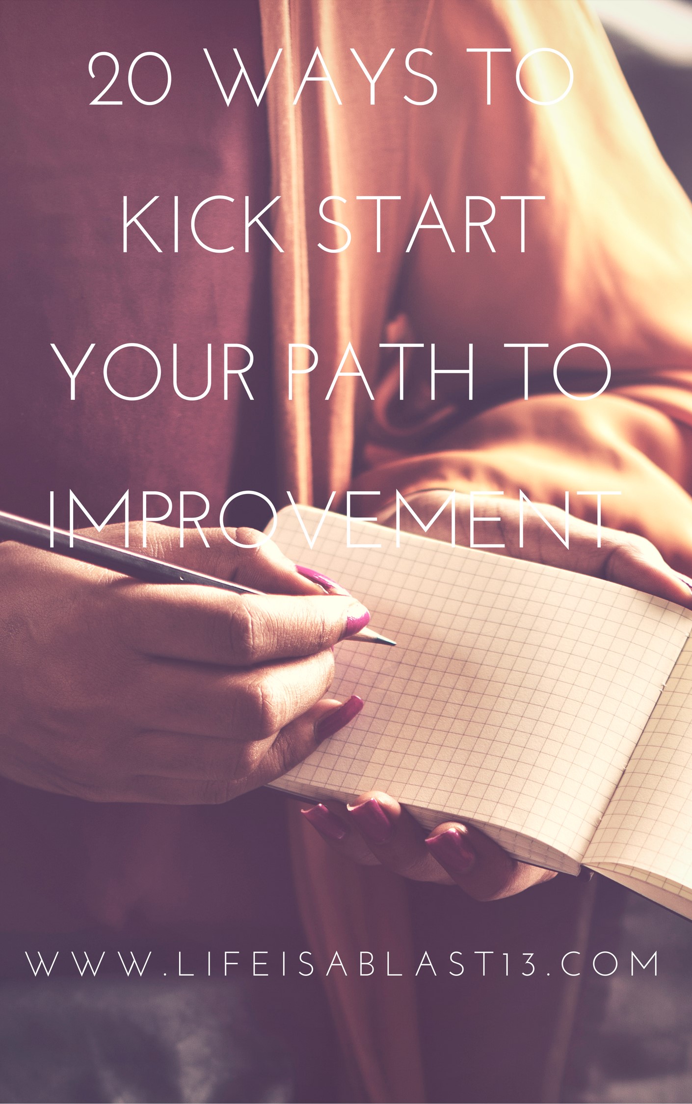20-Ways-to-Kick-Start-Your-Path-to-Improvement1.jpeg