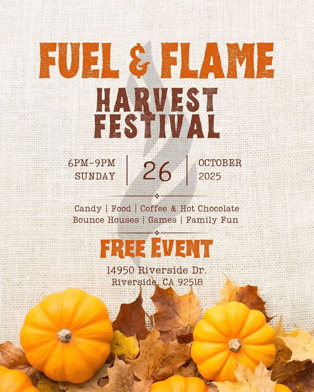 Our favorite fall tradition is back! 🍂 
The Fuel & Flame Harvest Festival is happening Sunday, October 26th, 6–9PM — and it’s FREE for everyone! 🙌 
📍 14950 Riverside Dr, Riverside, CA 92518 Come enjoy candy, food, games, bo