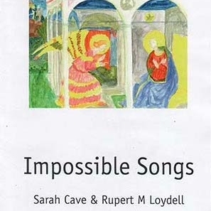 Graduate Sarah Cave and Rupert Loydell Publish *Impossible Songs*