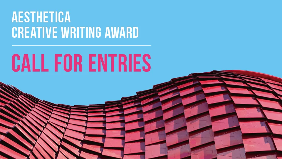 Call for Entries: Aesthetica Creative Writing Award