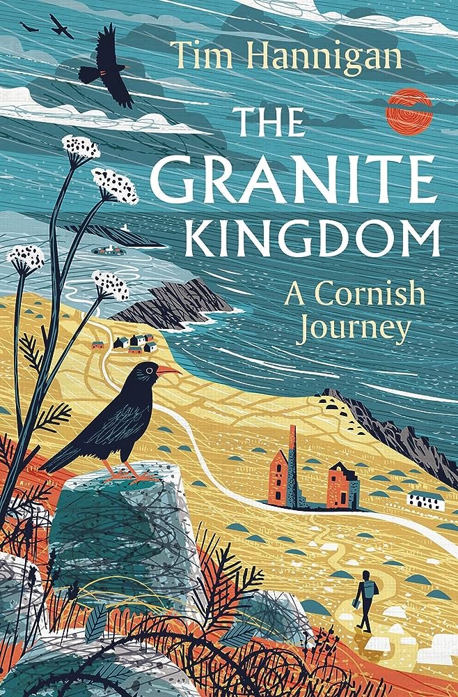 A Review - The Granite Kingdom: A Cornish Journey