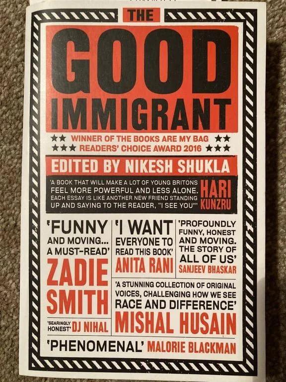 A Review of The Good Immigrant – an exposé on dire race relations in the UK by Ysy Lees