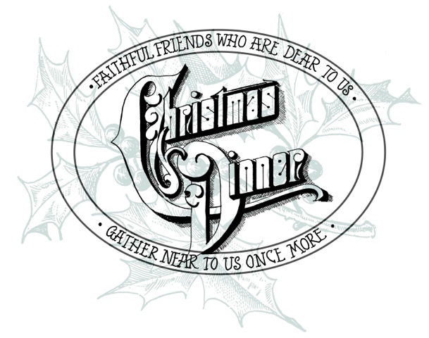 Christmas Dinner Invitation, Sickels Lettering