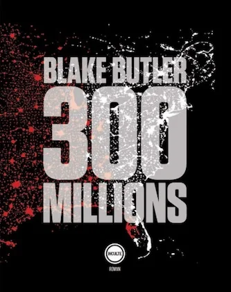 300 Millions ( Editions Inculte , 2019)