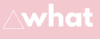 what.png